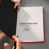 It's All A F*cking Facade -  Signed Collector's Edition